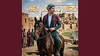 Hey Lo Lo Miro (Deep House Remix) - Rıdvan Yıldırım