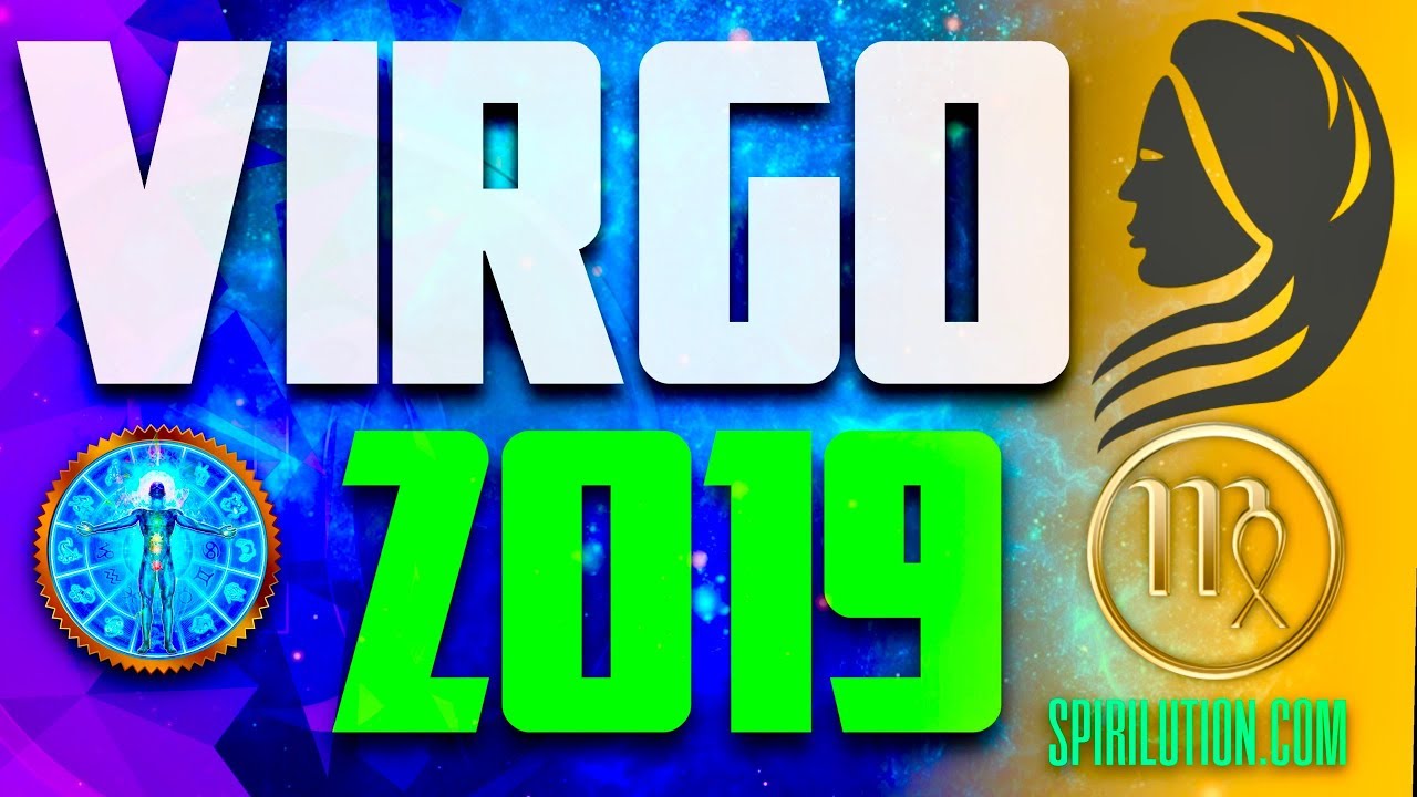 VIRGO 2019 YEARLY HOROSCOPE! AN AMAZING YEAR! YouTube