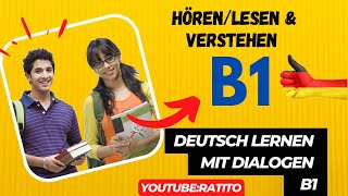 Deutsch lernen mit Dialogen B1
