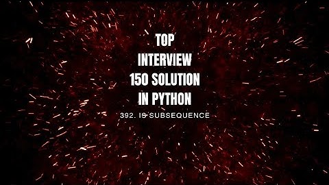 Leetcode 392 | IS subsequence in python #leetcodechallenge #dailyroutine 