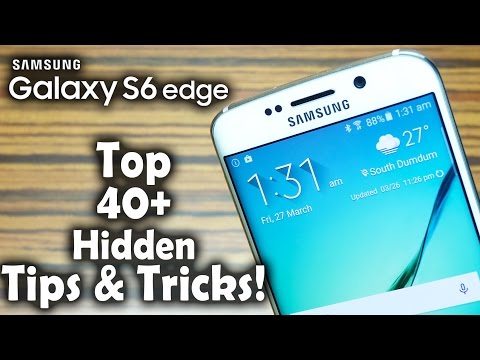 40+ सैमसंग गैलेक्सी S6 Edge सुझाव और तरकीबें,छुपी हुई विशेषताएँ, संकेत जो आपको अवश्य जानने चाहिए!