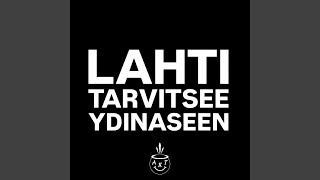Download Lagu Lahti tarvitsee ydinaseen