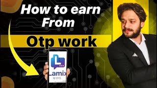 OTP work Full Details | Lamix OTP work | online earning