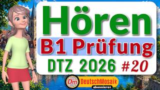 B1 Prüfung Hören 2026 | DTZ Übung #20 | Deutsch-Test für Zuwanderer