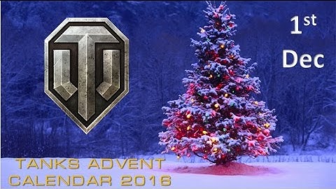 1st Day of Christmas - Advent Calendar ¦¦ World of Tanks