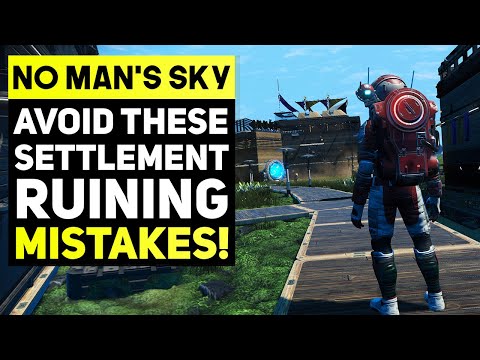 No Man&rsquo;s Sky Frontiers - Biggest Tips & Tricks To NOT Ruin Your SETTLEMENT + New Base Building Tips