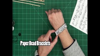 Take Home Workshop: Paper Bead Bracelet