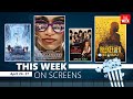 OTT & Theatre Release | THE WEEK | Showtime Ep: 98