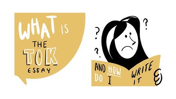 What is the TOK essay? | TOK explainer videos