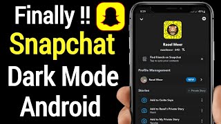 Finally ! Snapchat Dark Mode is here (New Update 2022 )| How To Get Dark Mode On Snapchat Android
