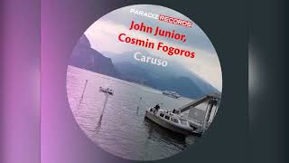 John Junior, Cosmin Fogoros - Caruso Resimi