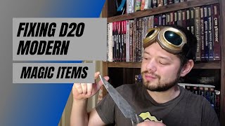 Fixing D20 Modern - Magic Items