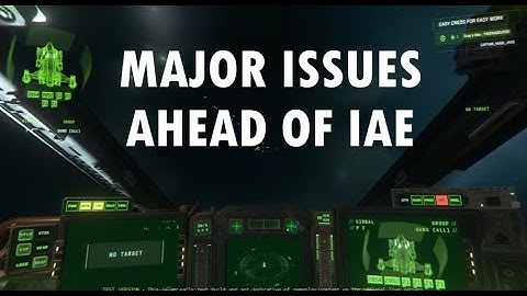 Will Star Citizen 4.4 be Ready for IAE 2955 ? These Issues are Concerning
