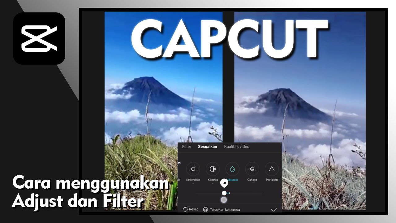 Cara menggunakan Adjustments dan Filter Tutorial Capcut YouTube