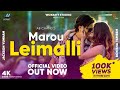 MAROU LEIMALLI Jackson Bonisha Mack Asensio Jit Kayen Pushparani Official Music Video 4k