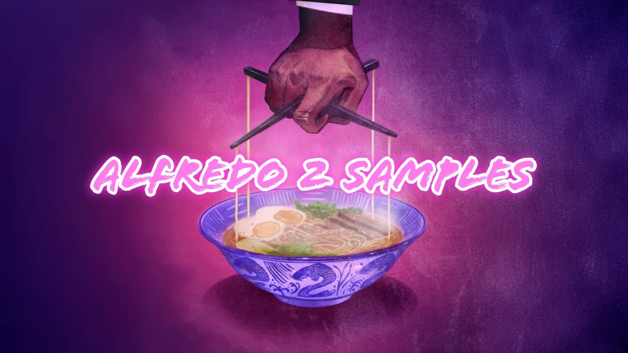 Every Sample From Alfredo 2