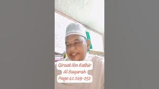 #QiraatIbnKathir#AlBaqarahPage41:249-252#HjZakaria#RaudhahJayaTravel&Tours#0199367657#