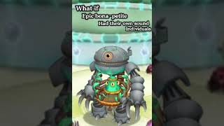 What if epic bona-petite had their own sound ​⁠made by @GHOSTYMPA