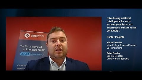 ECCMID Poster Insights - Introducing AI for early VRE culture reads with APAS ft. Manuel Morales