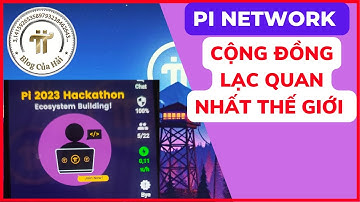 Pi Network Mới Nhất l Cộng Đồng Lạc Quan Nhất Thế Giới l Blog Của Hải