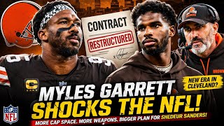 Myles Garrett Contract Restructure Shocks NFL | Shedeur Sanders Browns Future & Cap Space Moves