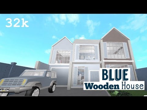 Roblox Bloxburg Blue Wooden House 32k Youtube - a perfectly legit wood house roblox
