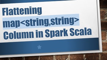 Flattening map string,string  Column in Spark Scala