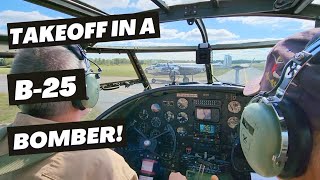 B-25 Takeoff, Taxiing, And Flying A View From The Pit