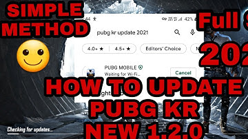 HOW TO UPDATE PUBG KR NEW VERSION 1.2.0 /PUBG MOBILE KR