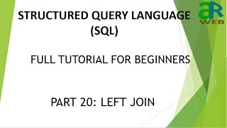 Part - 20 : LEFT JOIN in SQL || SQL Full Tutorial for Beginners
