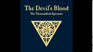 The Devil&#39;s Blood - Feverdance