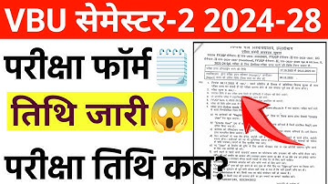 VBU Semester-2 Examination form Out😱 l VBU Exam Form Date Released l Final Exam Kab???