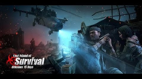 Last Island Of Survival: Unknown 15 Days Getting Set Up | PART 1