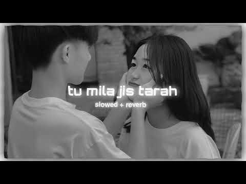 Tu Mila Jis Tarah Saba Mile (Shafaqat Ali) (Raaz 3) (slowed+reverb)