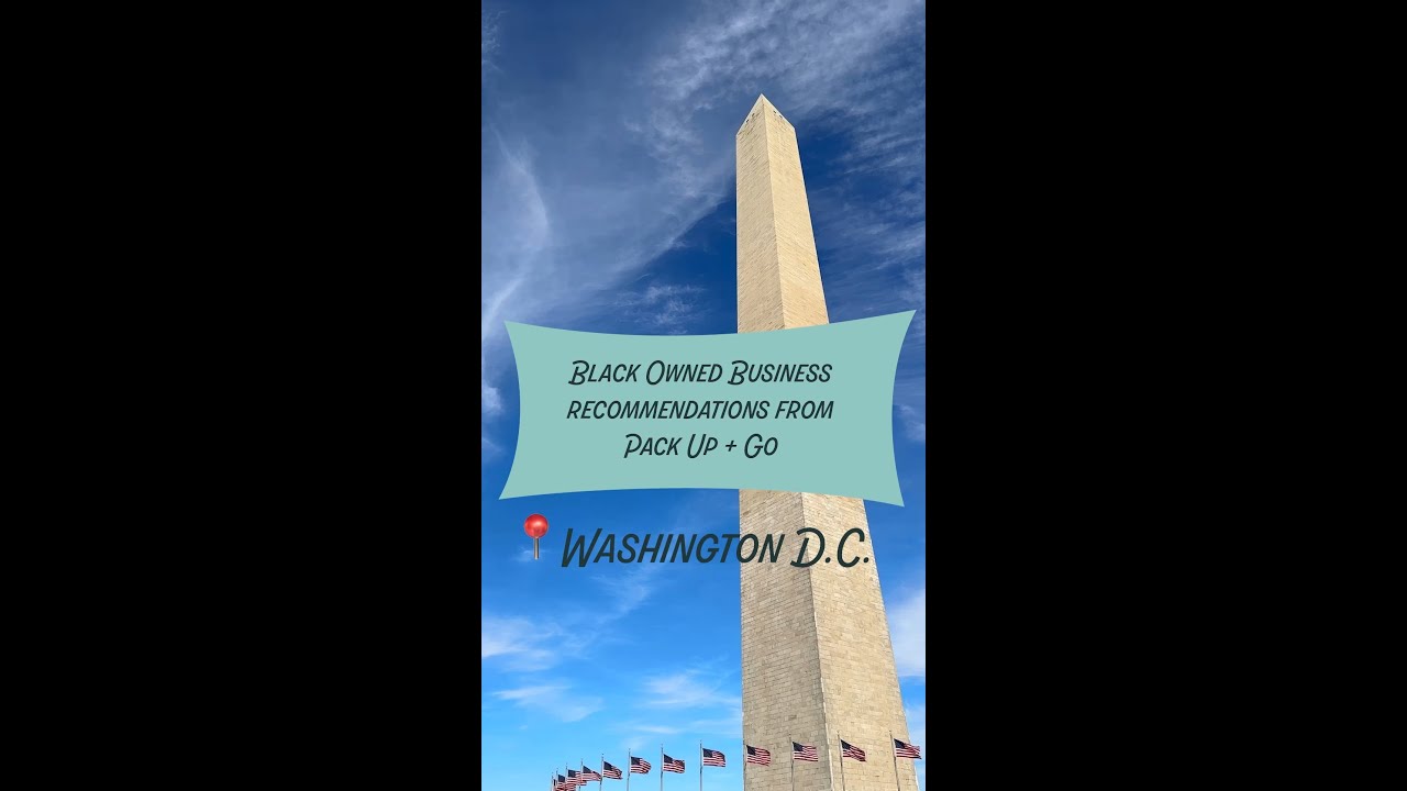 Black Owned Business Recs: Washington D.C.