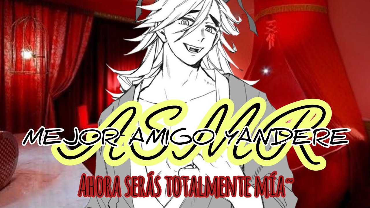 Douma Mejor Amigo Yandere | Ahora serás mía~ | BY DANTE ASMR RP | Dedicado a @Shinobu_Kocho-b4m 