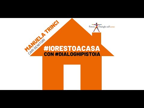 Manuela Trinci: Cari genitori #iorestoacasa