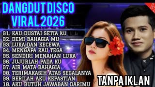 Download Lagu DANGDUT DISCO TERBARU 2026🔥VIRAL TIKTOK TERBARU KAU DUSTAI SETIAKU|DEMI BAHAGIAMU MP3