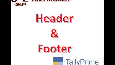 Tally Customized Add-on: Header & Footer
