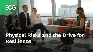 Physical Risks and the Drive for Resilience