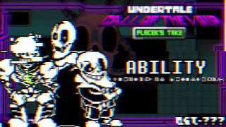 ABILITY || Undertale : Call Of The Void [Placek's Take] Animated SoundTrack Video