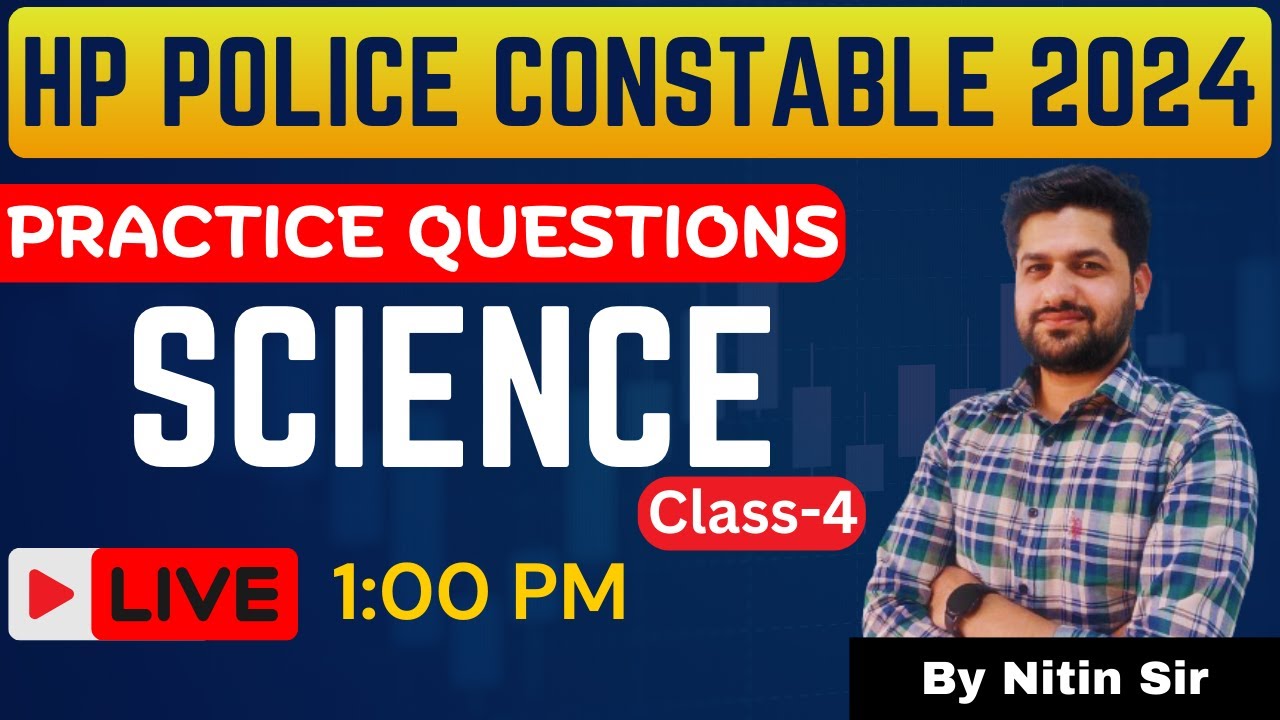 HP Police Constable 2024 | Science (Class -4) | Practice Questions # ...