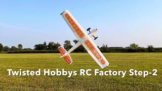 Twisted Hobbys RC Factory Step-2 Airplane