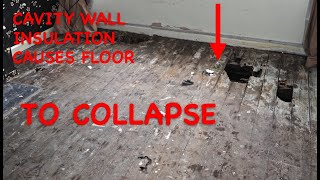 Cavity wall insulation causes catastrophic floor collapse