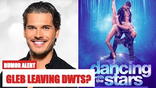 Gleb Savchenko Shocks Fans with DWTS Exit Rumors