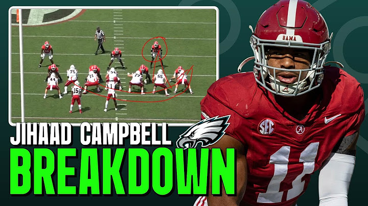 Jihaad Campbell Will Prove to be a Draft STEAL for the Eagles Once Again | PFF