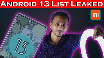 Android 13 With MIUI 13.1 Full Device List Leaked ! 🔥🔥🔥