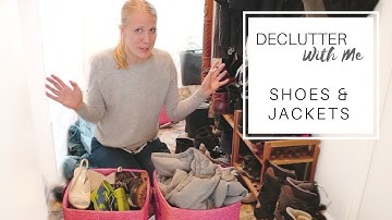 Downsizing Shoes & Jackets - DECLUTTER with Me I Small Entrance Space