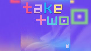 BTS - Take Two 1 Hour Loop