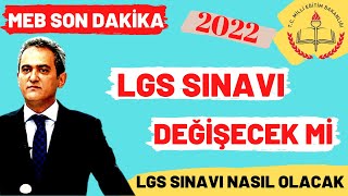 Meb Son Daki̇kamahmut Özerden Lgs Açiklmasi,Lgs Sinavi Deği̇şecek Mi̇ Ve Lgs 2022 Sinavi Nasil Olacak